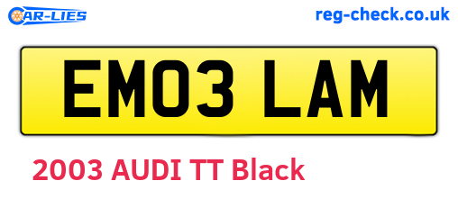 EM03LAM are the vehicle registration plates.