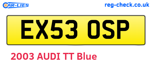 EX53OSP are the vehicle registration plates.