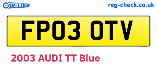 FP03OTV are the vehicle registration plates.