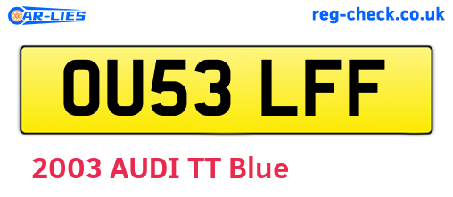OU53LFF are the vehicle registration plates.