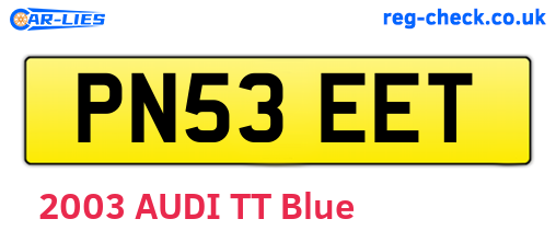PN53EET are the vehicle registration plates.