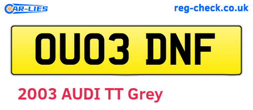 OU03DNF are the vehicle registration plates.