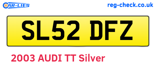 SL52DFZ are the vehicle registration plates.