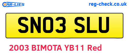 SN03SLU are the vehicle registration plates.