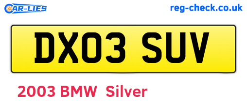 DX03SUV are the vehicle registration plates.