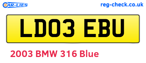 LD03EBU are the vehicle registration plates.