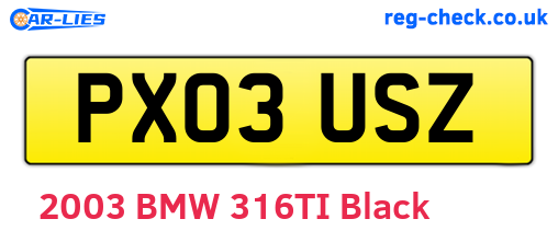 PX03USZ are the vehicle registration plates.