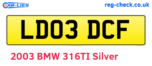 LD03DCF are the vehicle registration plates.
