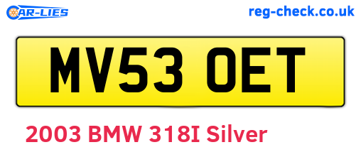 MV53OET are the vehicle registration plates.