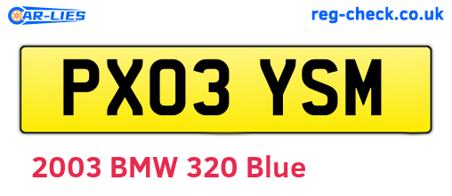 PX03YSM are the vehicle registration plates.