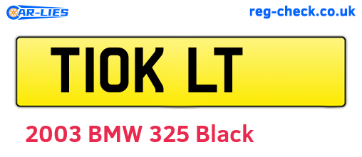 T10KLT are the vehicle registration plates.