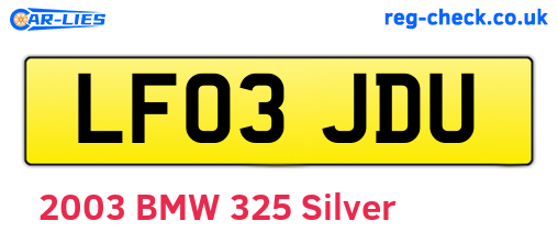 LF03JDU are the vehicle registration plates.