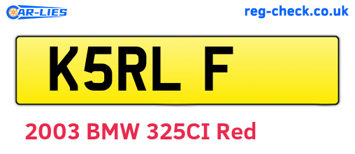 K5RLF are the vehicle registration plates.