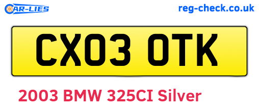 CX03OTK are the vehicle registration plates.