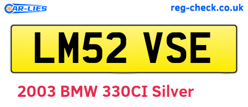 LM52VSE are the vehicle registration plates.