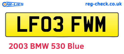 LF03FWM are the vehicle registration plates.