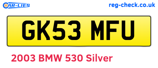 GK53MFU are the vehicle registration plates.