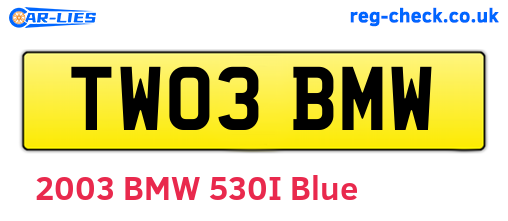 TW03BMW are the vehicle registration plates.