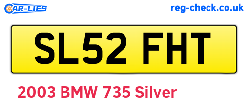 SL52FHT are the vehicle registration plates.