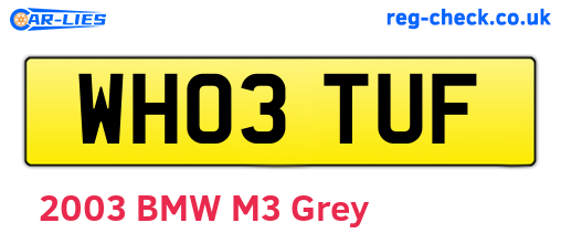 WH03TUF are the vehicle registration plates.