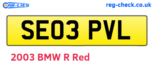SE03PVL are the vehicle registration plates.