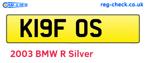 K19FOS are the vehicle registration plates.