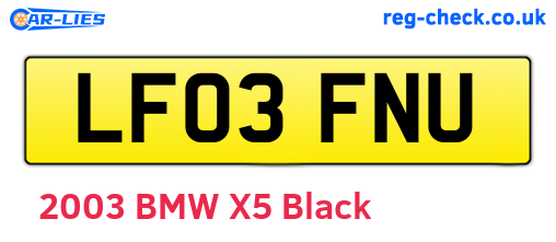 LF03FNU are the vehicle registration plates.