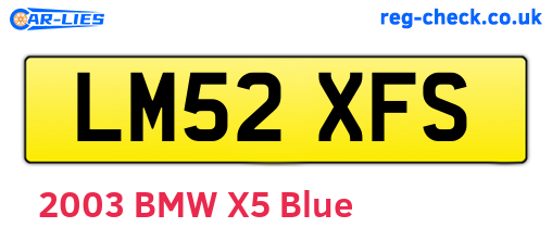 LM52XFS are the vehicle registration plates.