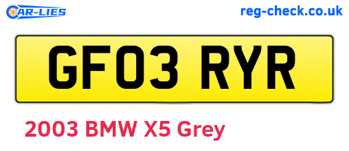 GF03RYR are the vehicle registration plates.