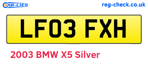 LF03FXH are the vehicle registration plates.