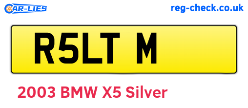 R5LTM are the vehicle registration plates.