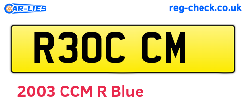 R30CCM are the vehicle registration plates.