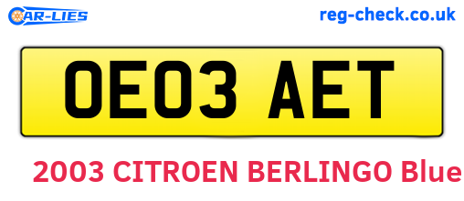 OE03AET are the vehicle registration plates.