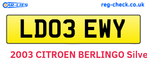 LD03EWY are the vehicle registration plates.