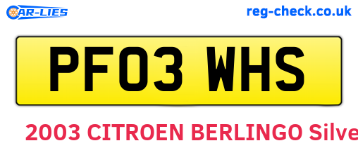 PF03WHS are the vehicle registration plates.