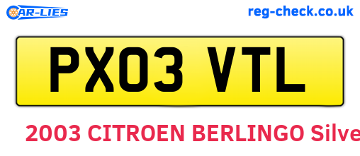 PX03VTL are the vehicle registration plates.