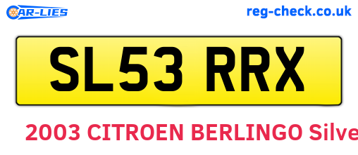 SL53RRX are the vehicle registration plates.
