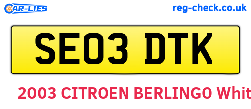 SE03DTK are the vehicle registration plates.