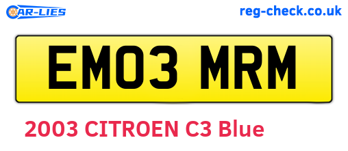 EM03MRM are the vehicle registration plates.