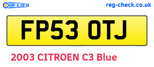 FP53OTJ are the vehicle registration plates.