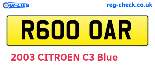 R600OAR are the vehicle registration plates.