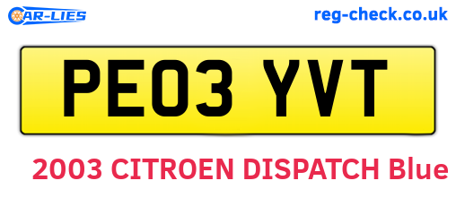 PE03YVT are the vehicle registration plates.