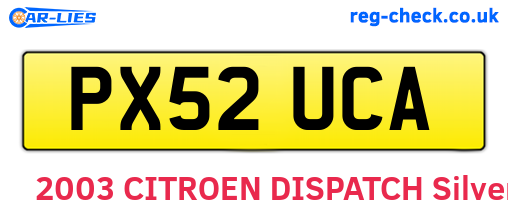 PX52UCA are the vehicle registration plates.