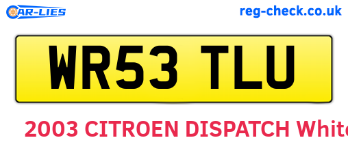 WR53TLU are the vehicle registration plates.