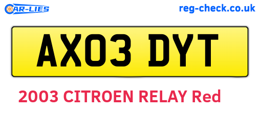 AX03DYT are the vehicle registration plates.