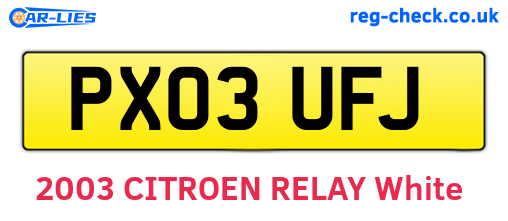 PX03UFJ are the vehicle registration plates.