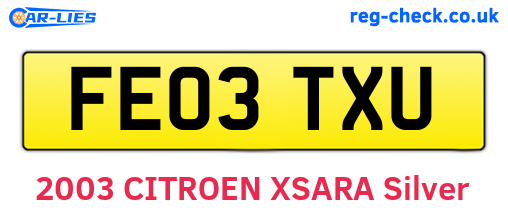 FE03TXU are the vehicle registration plates.
