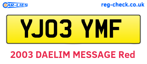 YJ03YMF are the vehicle registration plates.