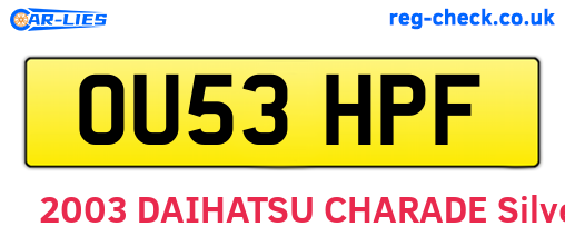 OU53HPF are the vehicle registration plates.