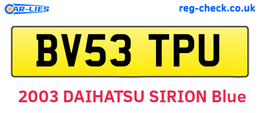 BV53TPU are the vehicle registration plates.